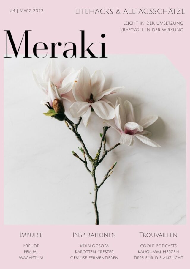 Magazin Meraki #4 Frühjahr 2022_Cover
